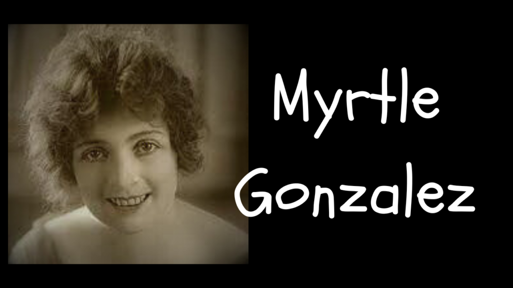 myrtle gonzalez