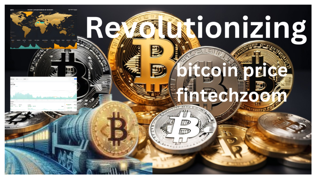 bitcoin price fintechzoom