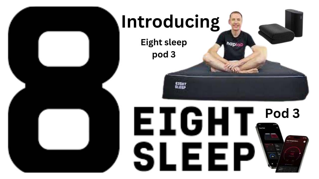 Eight Sleep Pod 3: The Intelligent Sleep System
